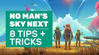 8 No Man’s Sky Next Tips And Tricks To Conquer Space