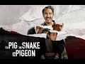 The Pig, the Snake and the Pigeon (2023) - Taiwanese Movie Review