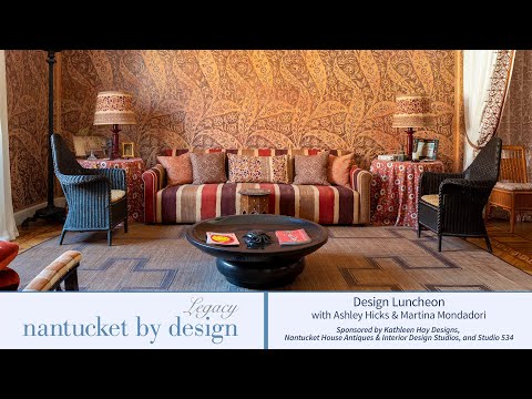 Ashley Hicks and Martina Mondadori, Opening Keynote for Nantucket By Design 2023