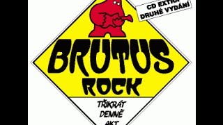 Brutus - Třikrát denně akt 1991 (celé album) Brutus - Třikrát denně akt 1991 (celé album)