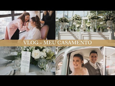VLOG  - MEU CASAMENTO | Todos os Detalhes do Dia Do Meu Casamento, Festa e Decoração!