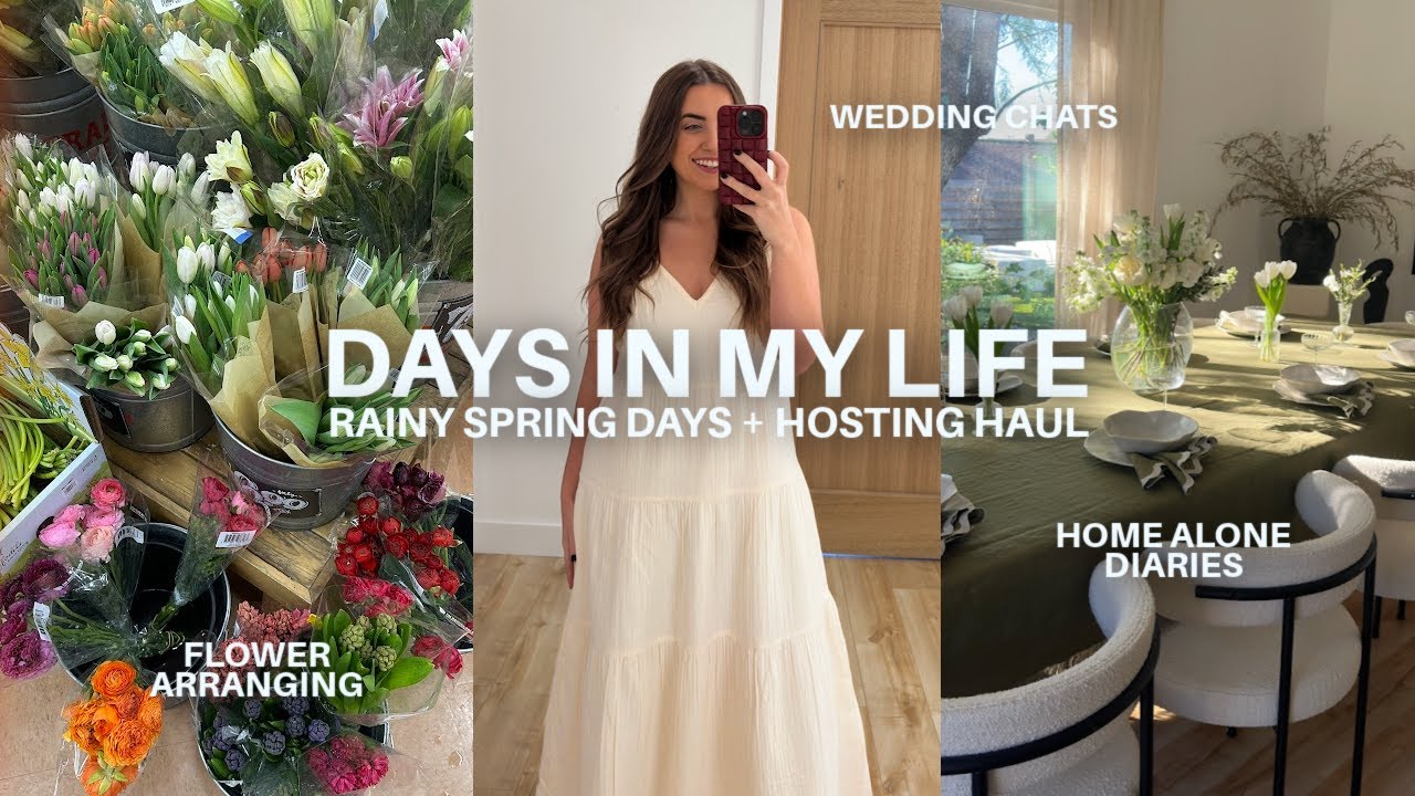 days in my life | spring clothing haul, new tablescape, rainy days, & planning a destination wedding