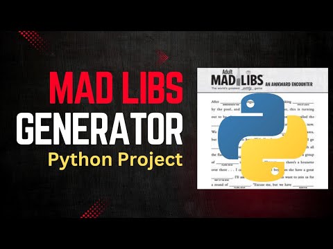 Mad Libs Generator Python Project Fun Python Project For Beginners Python Coding Tutorial