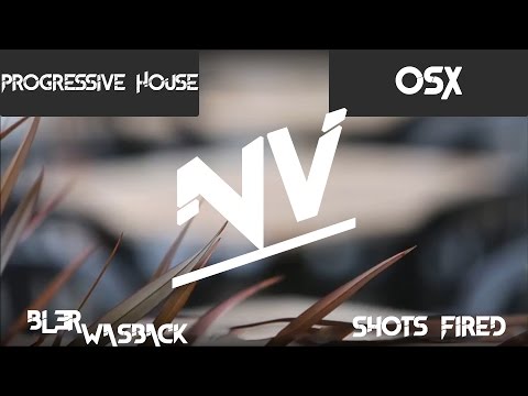 [Progressive House] BL3R x Wasback - Shots Fired