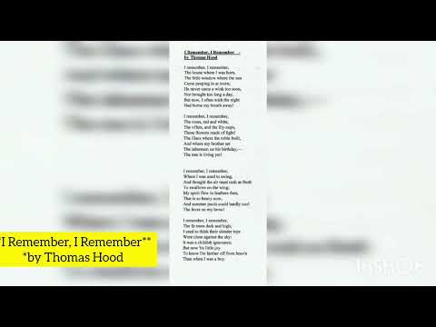 I Remember, I Remember | By Thomas Hood | Grade 8 Recitation
