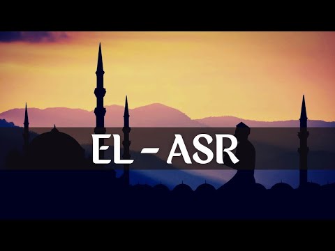 Surja EL - ASR [Me Titra SHQIP] - Recitues: Irhad Halili