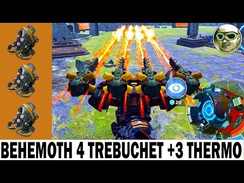 BEHEMOTH 4 TREBUCHET MK2 + 3 THERMONUCLER 6LVL + BASIL LAPATTE 800 M! WAR ROBOTS + QUANTUM RADAR