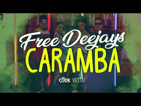 Free Deejays - Caramba (Official Music Video)