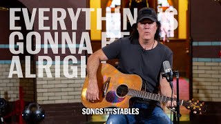 Songs From the Stables - Everything&#39;s Gonna Be Alright - David Lee Murphy