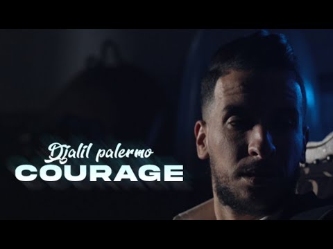 Djalil Palermo - Courage (Official Video Music)
