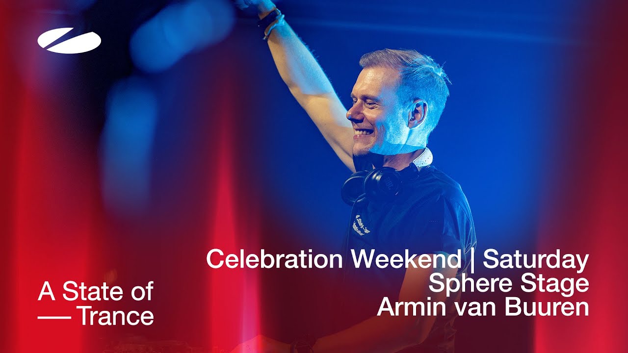 Armin van Buuren - Live @ A State of Trance Celebration Weekend 2023 Sphere Stage