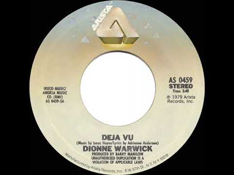 1980 HITS ARCHIVE: Deja Vu - Dionne Warwick (stereo 45 single version--#1 A/C)