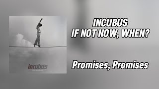 Incubus - Promises, Promises | Lyrics &amp; Sub Español |