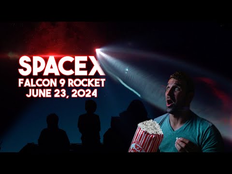 SpaceX Falcon 9 rocket launch announcement with date June 23, 2024; man in a teal shirt eating popcorn in foreground as spectators watch at night