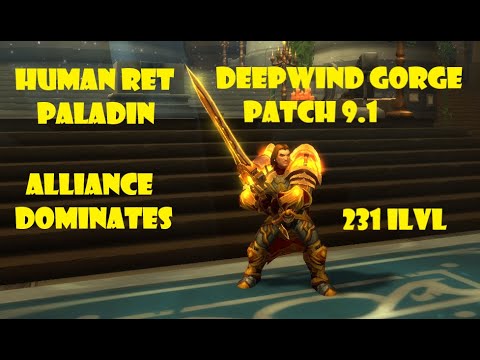 Human Ret Paladin PVP BG 9.1 [Shadowlands] - Alliance Dominates Deepwind Gorge!
