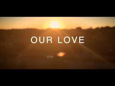 Daniel Nickels - Our Love (Official)