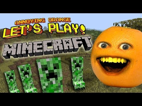 迷惑なオレンジのレッツプレイ- マインクラフト (Annoying Orange Let's Play! - MINECRAFT)