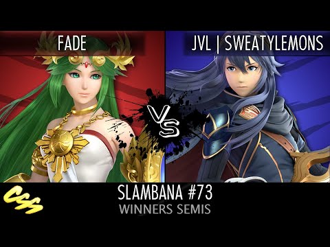 [Slambana #73] Winners Semis: fade (Palutena) vs. JVL | SweatyLemons (Lucina)