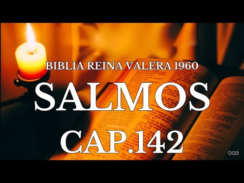 Spoken Bible-REINA VALERA 1960 BIBLE PSALMS 142