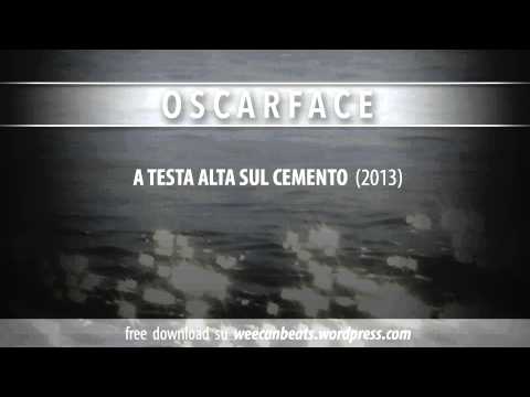 Oscarface - A testa alta sul cemento