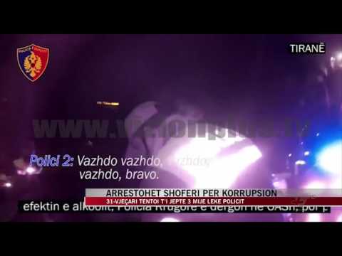 Arrestohet shoferi për korrupsion - News, Lajme - Vizion Plus