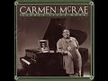 "Suddenly (In walked Bud)" Carmen Mc Rae (en vivo)
