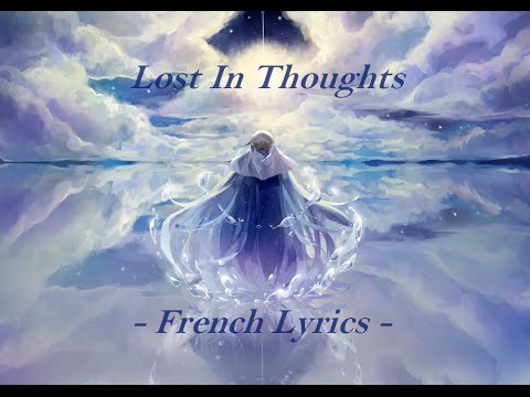 ◙Raku◙ Lost in thoughts 【French Vers.】