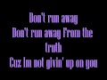 Don T Run Away Lyrics Let It Shine