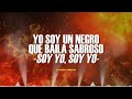El Negro Sabroso (Letra) - Lios Choko / Dj Sammy Barbosa