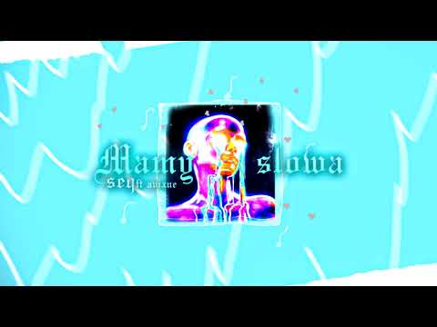 Seq - mamy słowa ft. AVIXNE