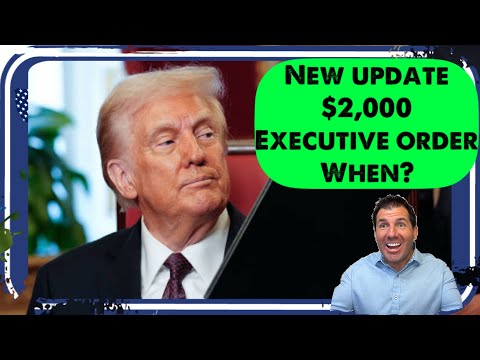 New Update! $2,000 Stimulus Check + Executive Order + When