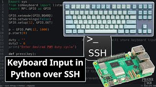 Download the video "Keyboard Input in Python Over SSH For Raspberry Pi & Remote PCs"