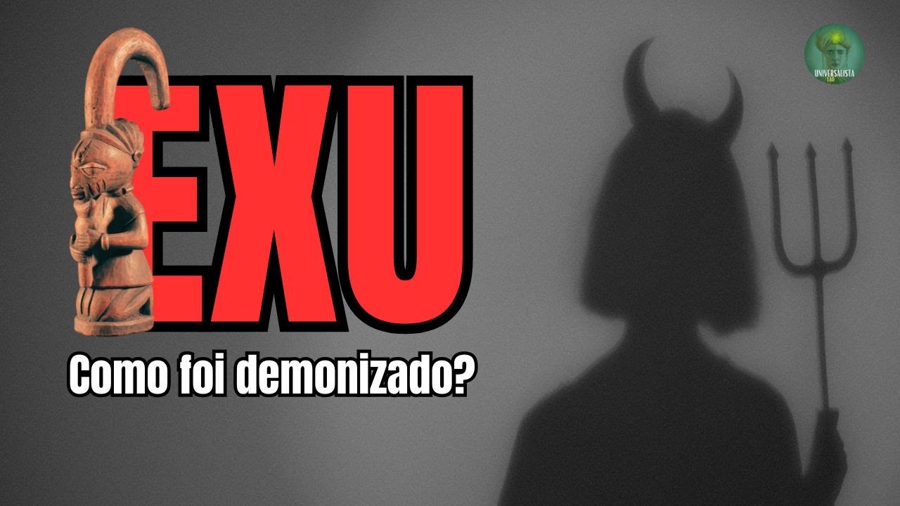 COMO ORIXÁ EXU SE TRANSFORMOU EM DIABO NO IMAGINÁRIO POPULAR DO BRASILEIRO
