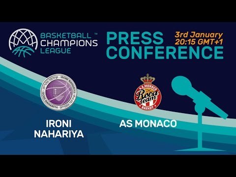 Ironi Nahariya v AS Monaco - Press Conference - Basketball Champions League