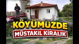 Köyde Ev Arayanlar Buraya! Köyümüzde Müstakil Kiralık Ev Bulduk...