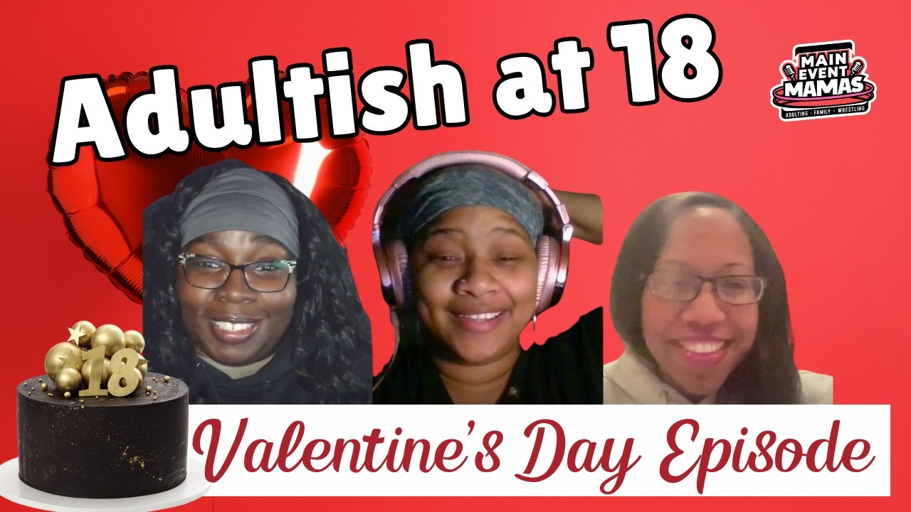 Adult-ish: The Brains, the Boundaries, and the Box of Chocolates 🍫