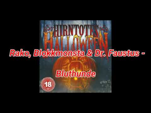Bluthunde - Blokkmonsta, Rako & Dr. Faustus
