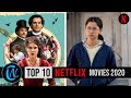 Top 10 Best Netflix Movies to Watch Now! 2020