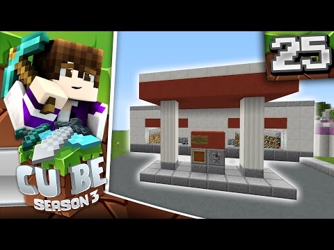Minecraft Cube SMP S3: E25 - Gas Station