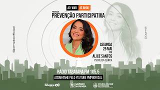 Programa PREVENÇÃO PARTICIPATIVA - 244