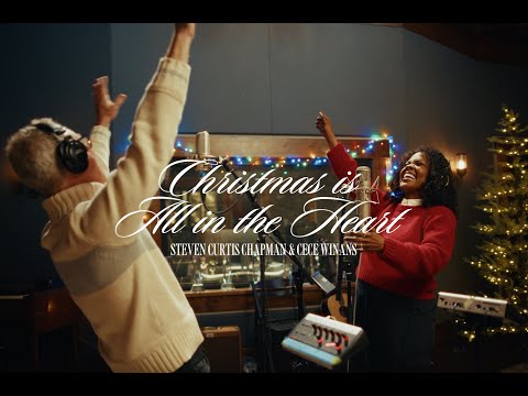 Christmas Is All in the Heart - Steven Curtis Chapman