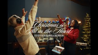 Steven Curtis Chapman &amp; CeCe Winans - Christmas Is All In The Heart (Official Music Video)