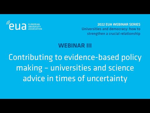 Webinar series on universities & democracy - Webinar 3: Contributing to evidence-based policy making