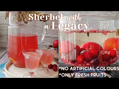 Sherbet with a legacy | Sherbet from Ottoman Empire