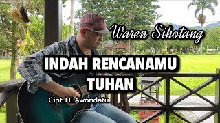 Download lagu Indah Rencanamu Tuhan (cover waren sihotang) mp3 Download lagu Indah Rencanamu Tuhan (cover waren sihotang) mp3