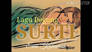 Download lagu Surti degung Euis Komariah mp3