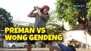 Download lagu PREMAN BALAS DENDAM ( Eps 9 ) mp3