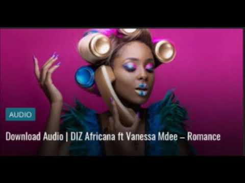 DIZ Africana ft Vanessa Mdee - Romance (Official Video)