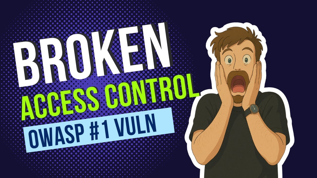 Broken Access Control Explained: OWASP Top 10 A01 Explained with Examples