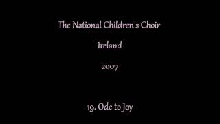 The National Children's Choir 2007 Concert. 19 - Ode to Joy